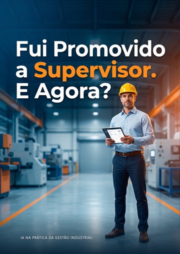 Capa de Fui promovido a supervisor. E agora?